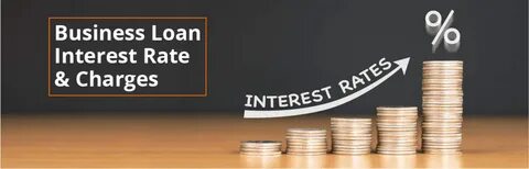 Impact of interest rates on business loans